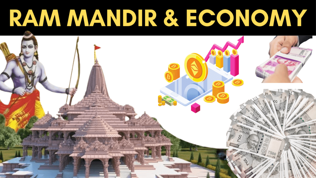 Impact of Ayodhya Ram Mandir on India's economic growth