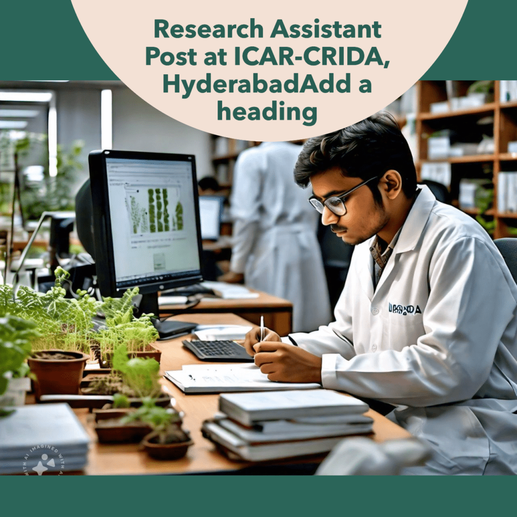 Research Assistant Post at ICAR-CRIDA, Hyderabad